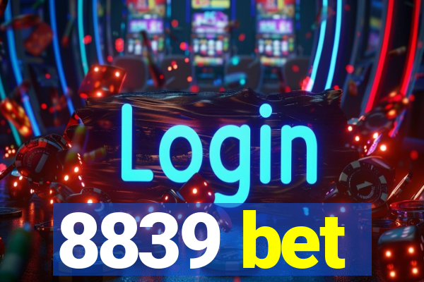 8839 bet
